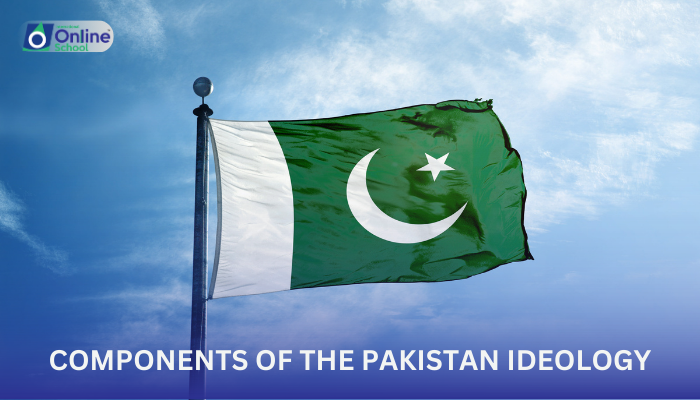 Lesson 02: Components of the Pakistan Ideology